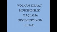volkan ziraat ilaçlama firması uygulamalar