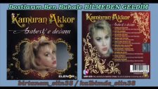 Kamuran Akkor - Bilmeden Geldim - En Yeni 2011