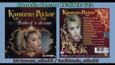 kamuran akkor - ümitlerim bitince gel - yeni 2011