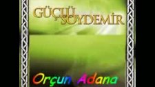 güçlü soydemir-hayret nasıl yaşıyorum-adana orçun
