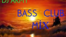 Dj_army - Bass Club Mix