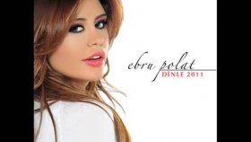 Ebru Polat - Senden Nefret Ediyorum Ebru Polat - Senden Nefret Ediyorum