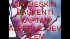 Kaptan Alper Le Dev Alem