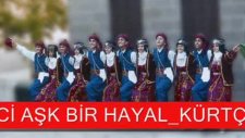 aşk bir hayal kürtçe müziği cahit demirci
