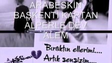 Arabeskn Başkenti Kaptan Alper Le Dev Alem