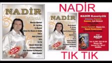 Nadir - Tık Tık