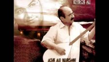Aşık Ali Nurşani - Kıvırcık Ali ' Ye Şiir