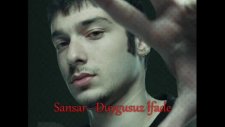 Sansar - Duygusuz İfade