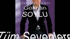 Silemezler Gönlümden Gökhan Soylu