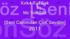 Mcsonsöz Ft Kikr4tutsak - Seni Canımdan Çok Sevdim