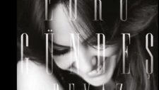 Ebru Gündeş - Hic Bir Zaman