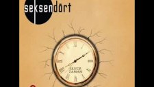 Seksendört - Elbise / 2011 Yeni Şarkı