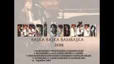 Ferdi Özbeğen - Başka Başka - 2011