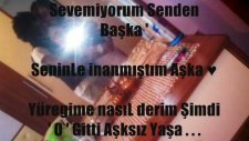 Sevemiyorum Senden Başka