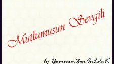 Mutlumusun Sevgili