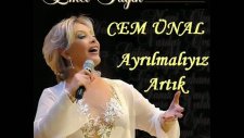 emel sayın - ayrılmalıyız artık cem ünal