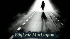 Böylede Mutluyum...