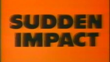 sudden ımpact