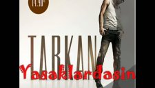 Tarkan - Acımayacak 2010 Yeni Tarkan 2010...
