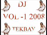 İsmail yk vs dj tekbay ah benim olsan 2008
