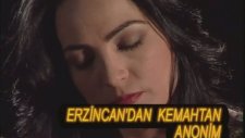 Makbule Oral - Erzincan'dan Kemah'tan