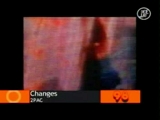 2Pac - Changes 2Pac - Changes