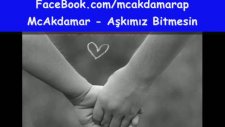 Aşkımız Bitmesin Arabesk Rap Mc Akdamar