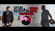 Serdar Ortaç - Hayat İzi Dj Ufuk Sezgin -R...