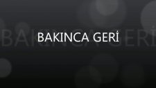 Bakınca Geri Ramazan Doğan Beste Çalışması