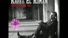 Rafet El Roman - Direniyorum Acılarına - 2011