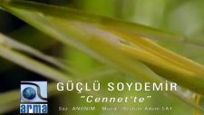 Cennette - Güçlü Soydemir