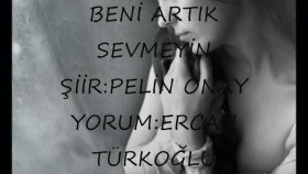 Ercan Turkoglu - Beni Artık Sevmeyin Ercan Turkoglu - Beni Artık Sevmeyin