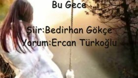 Ercan Turkoglu - Bu Gece Ercan Turkoglu - Bu Gece
