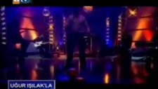 uğur ışılak - başımın belası