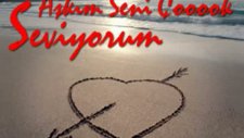 Sen Sevsende Sevmesende Ben Seni Seviyorum