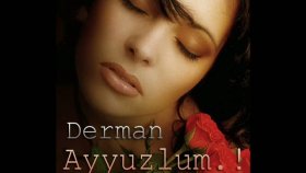Derman - Ay Yüzlüm Derman - Ay Yüzlüm