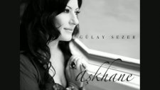 Gülay - Alışamadım Aşkhane 2011