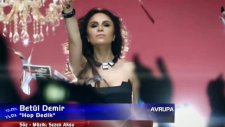 Betül Demir Hop Dedik 2011 Yeni Klip
