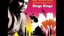 A.r. Rahman - Ringa Ringa