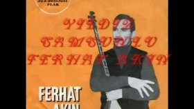 Ferhat Akın - Yıldız Ferhat Akın - Yıldız