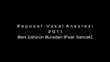 rapozof feat sancak beni götürün buradan 2011