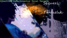 Sequeel - Yanlızlık Sequeel - Yanlızlık