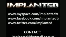 İmplanted - Everything We Hate