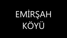 Çorum Bayat Emirşah Köyü