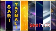 Sarı Yazmalı Saatler 1