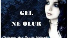 Neşet Abalıoğlu - Gel Ne Olur