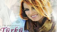 Türkü Oğul 2011 Yeni Her Seye Ragmen Sevgiyle 2011 Albüm