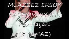 Muazzez Ersoy Kaderimin Oyunus Yılmaz
