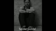Serdar Güldal Ona Sor