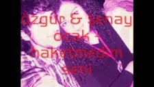 Haketmedim Seni Şenay & Özgür Ocak